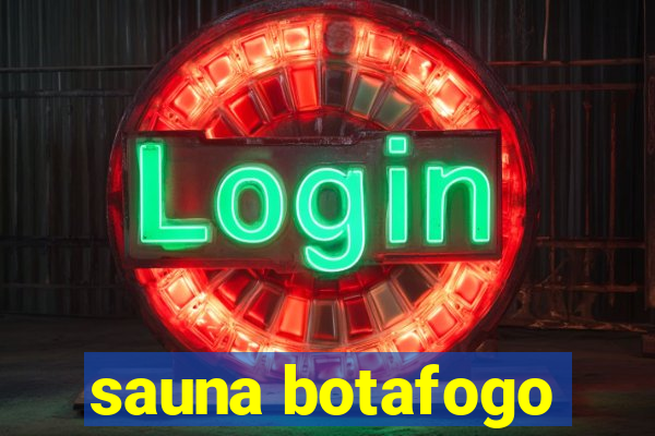 sauna botafogo